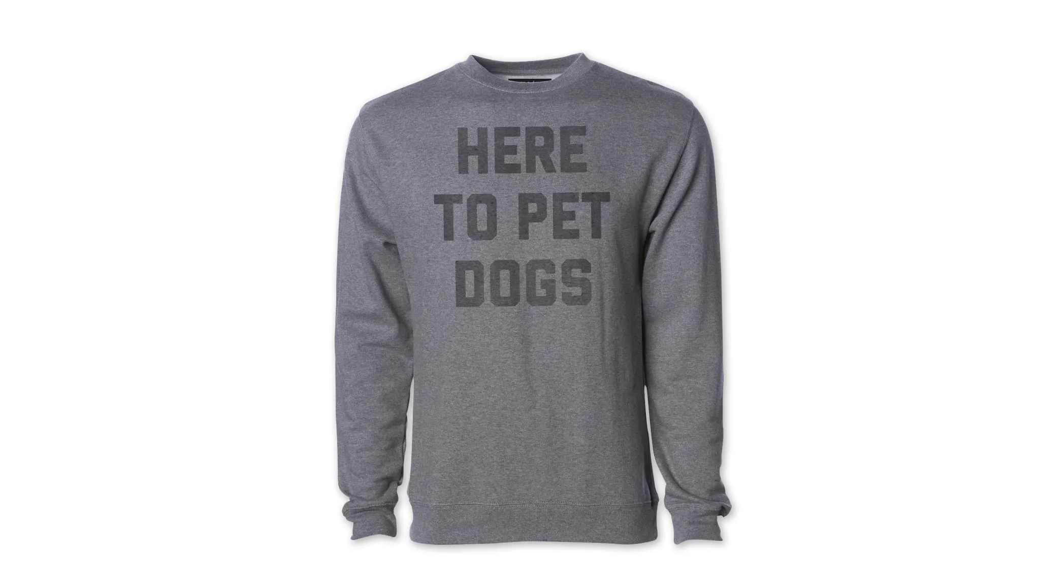 Here To Pet Dogs Midweight Pullover